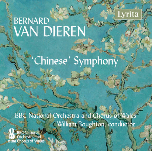 Van Dieren/ BBC National Orchestra of Wales - Van Dieren: Chinese Symphony