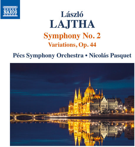 Lajtha/ Pecs Symphony Orchestra/ Pasquet - Laszlo Lajtha: Orchestral Works Vol 2