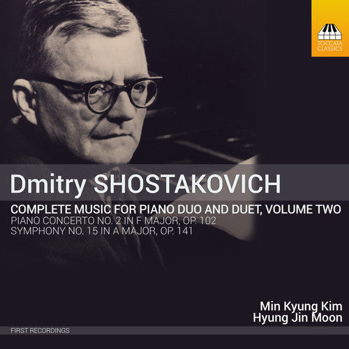 Shostakovich/ Kim/ Moon - Dmitry Shostakovich: Complete Music for Piano Duo and Duet Vol 2
