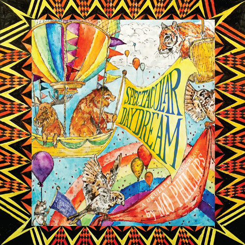 Mo Phillips - Spectacular Daydream