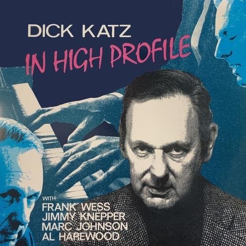 Dick Katz - In High Profile