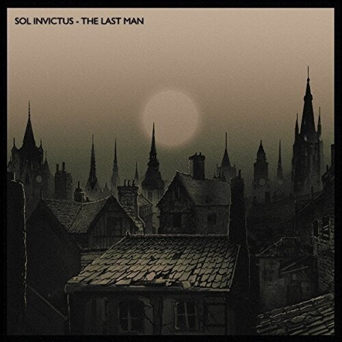 Sol Invictus - Last Man