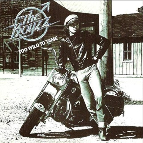 Boyzz - Too Wild To Tame