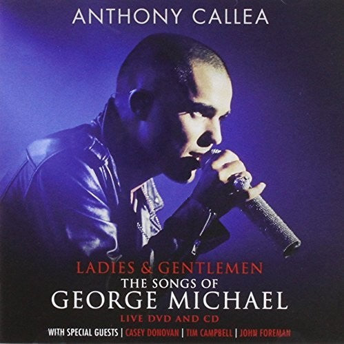 Anthony Callea - Ladies & Songs Of George Michael