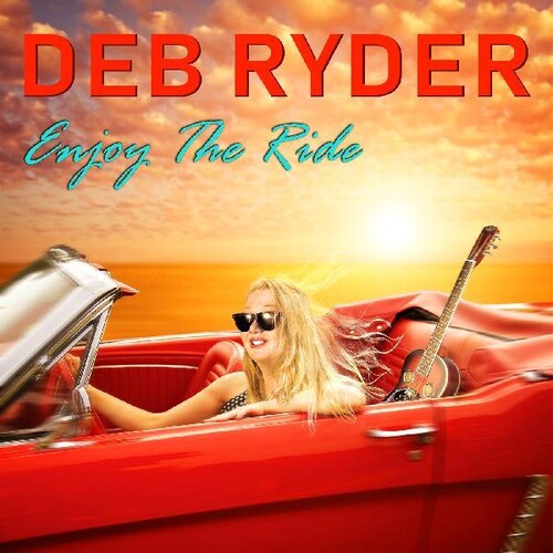 Deb Ryder - Enjoy The Ride