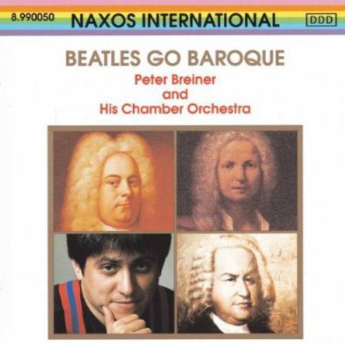 Peter Breiner & His Chamber Orchestra - Beatles Go Baroque