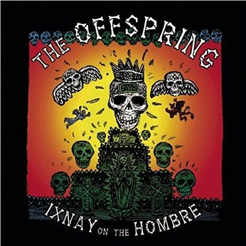 Offspring - Ixnay On The Hombre