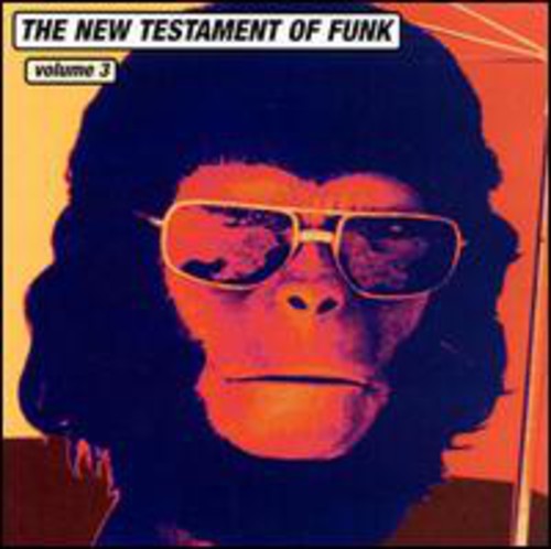 New Testament of Funk 3/ Various - Vol. 3-New Testament of Funk