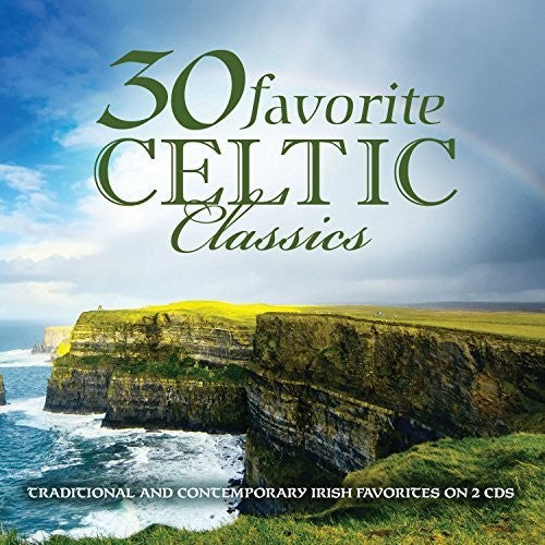 30 Favorite Celtic Classics
