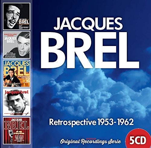 Jacques Brel - Retrospective 1953-1962