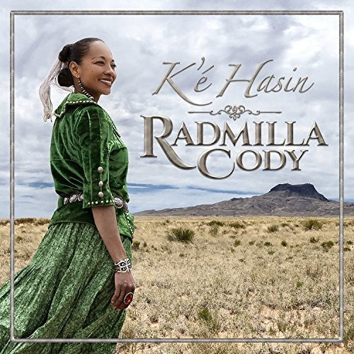 Radmilla Cody - S'E Hasin - Kinship And Hope