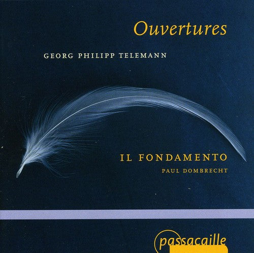 Telemann/ Il Fondamento/ Dombrecht - Overtures
