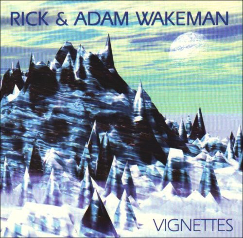 Rick Wakeman / Adam Wakeman - Vignettes