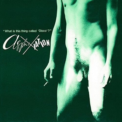 Asphixiation - What Is This Thing Called