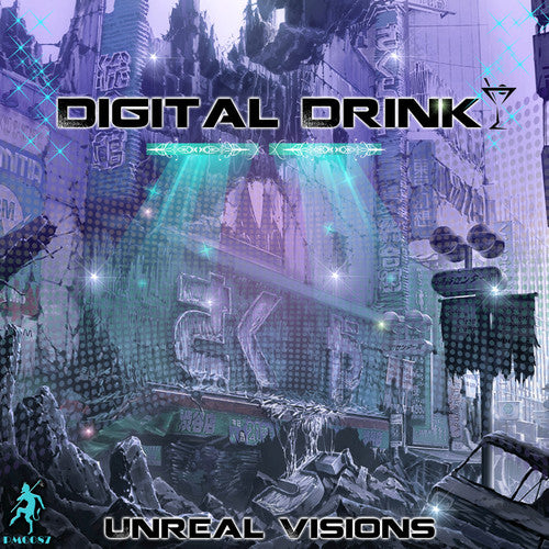 Digital Drink - Unreal Visions