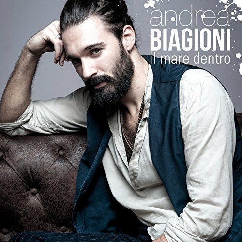 Andrea Biagioni - Il Mare Dentro