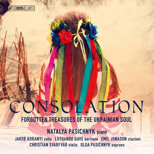 Filippenko/ Pasichnyk - Consolation: Forgotten Treasures of the Ukrainian Soul