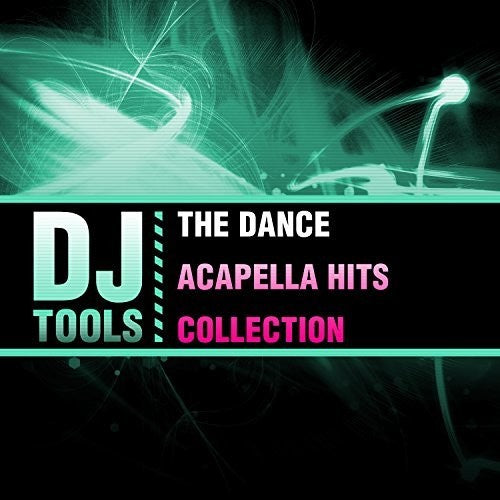 DJ Tools - Dance Acapella Hits Collection