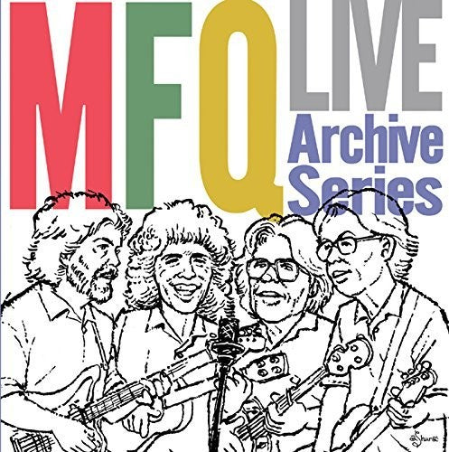 Modern Folk Quartet - Mfq Live: Archive Series