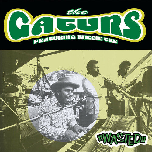 The Gaturs - Wasted