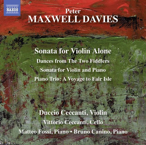 Davies/ Ceccanti/ Fossi - Maxwell Davies: Sonata for Violin Alone
