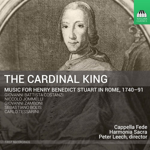 Bolis/ Costanzi/ Jommelli/ Tessarini - The Cardinal King