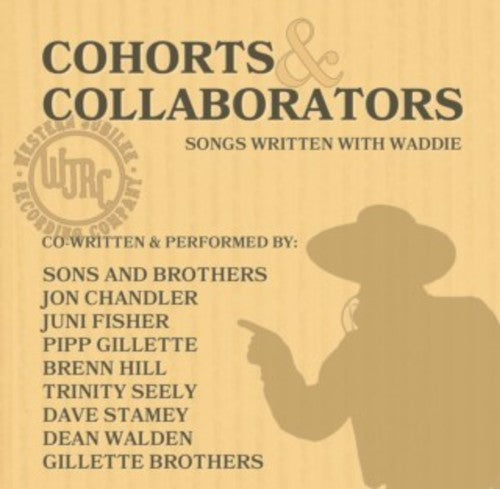 Waddie Mitchell - Cohorts & Collaborators (songs Written With Waddie
