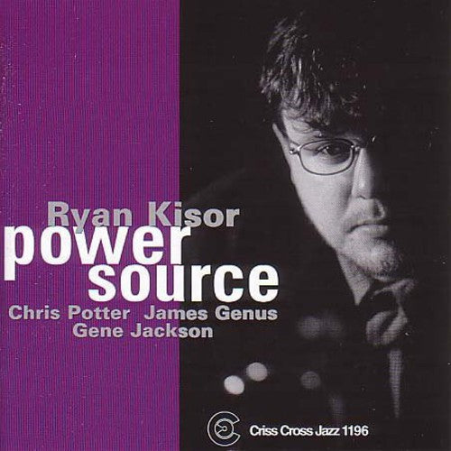 Ryan Kisor - Power Source