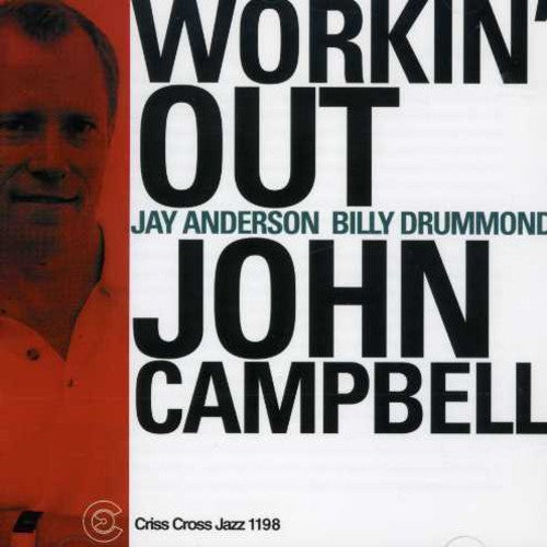 John Campbell Trio - Workin' Out