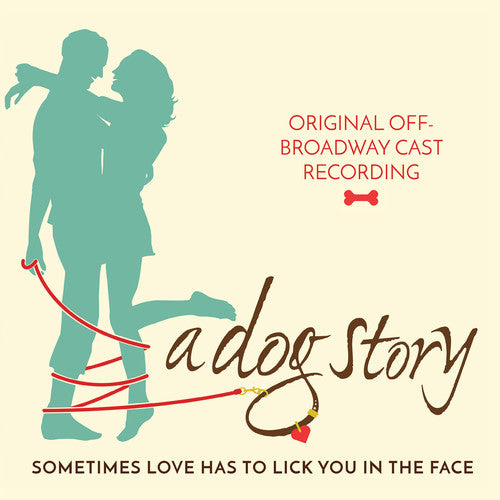 A Dog Story/ O.B.C.R. - A Dog Story (original Off-broadway Cast Recording)