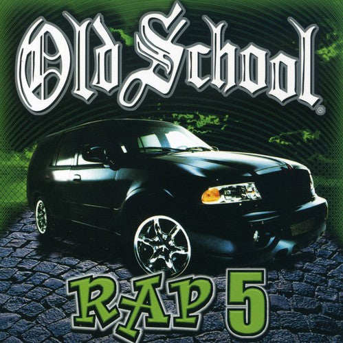 Various - Old School Rap, Vol. 5