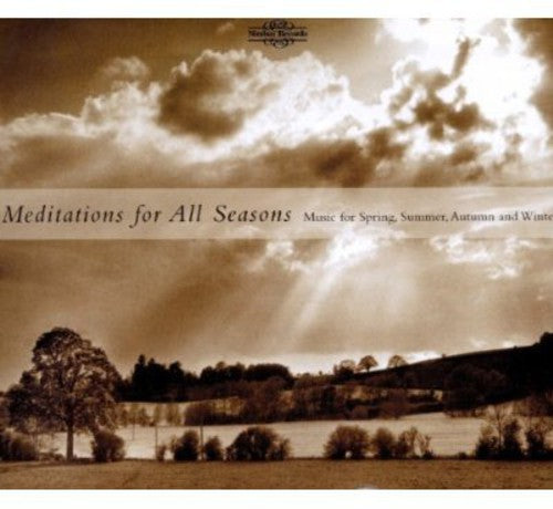Meditations for All Seasons/ Various - Meditations for All Seasons / Various