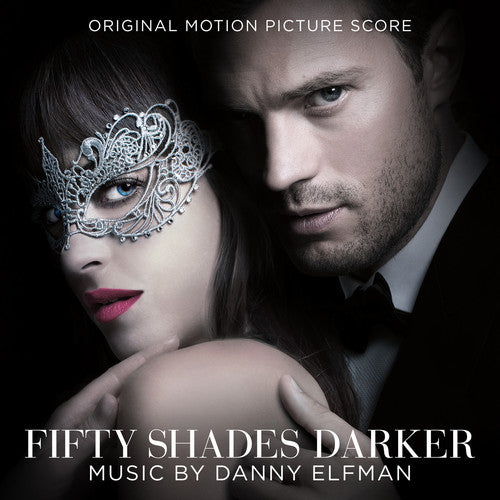 Danny Elfman - Fifty Shades Darker (Original Motion Picture Score)
