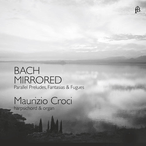 J.S. Bach / Croci - Bach Mirrored