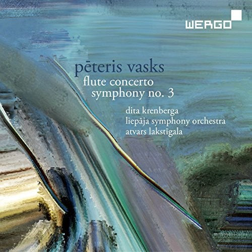Vasks/ Liepaja Symphony Orchestra/ Lakstigala - Peteris Vasks: Flute Concerto & Symphony No. 3