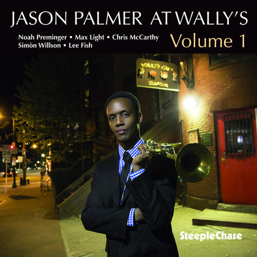 Jason Palmer - At Wally's Volume 1