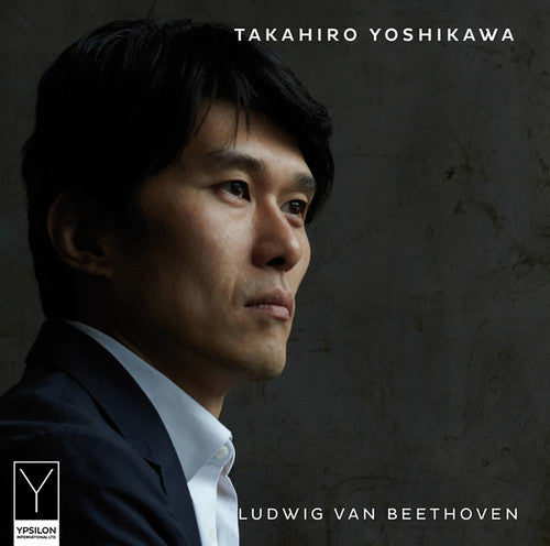 Beethoven/ Yoshikawa - Ludwig van Beethoven: Piano Sonatas