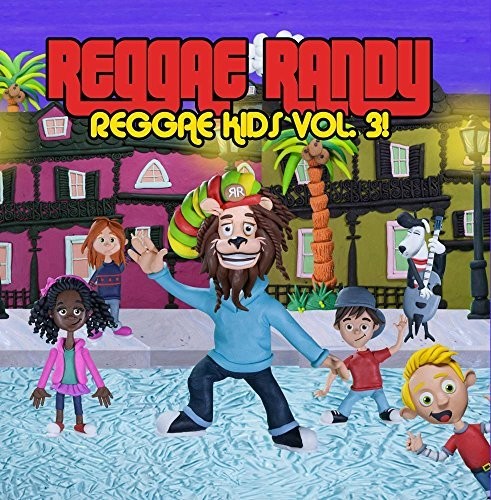 Reggae Randy - Reggae Kids 3