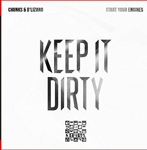 Chunks & D'Lizano - Start Your Engines