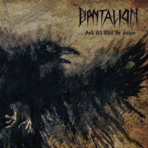 Dantalion - & All Will Be Ashes