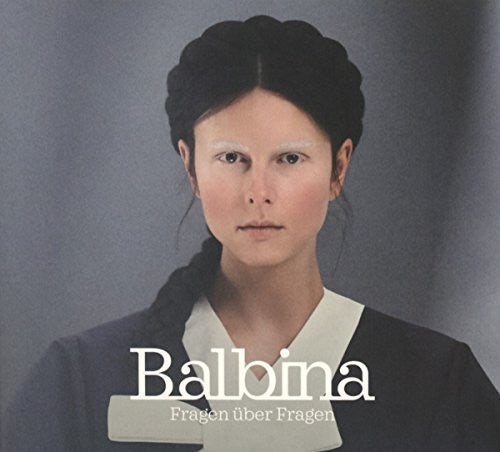 Balbina - Fragen Uber Fragen