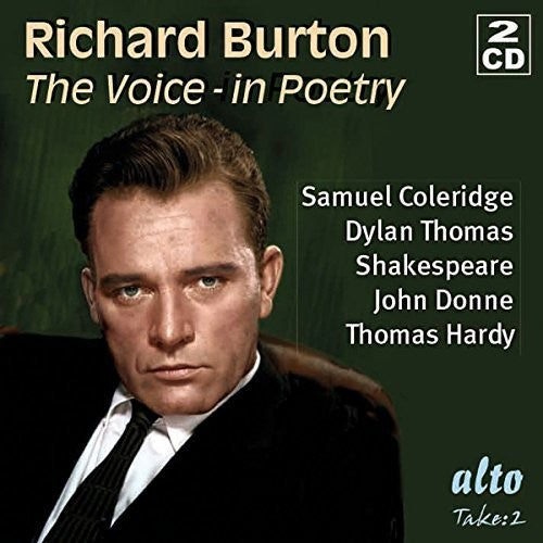 Richard Burton - Richard Burton The Voice in Poetry