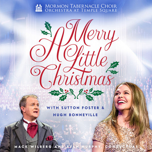 Mormon Tabernacle Choir & Orch. at Temple Square - A Merry Little Christmas