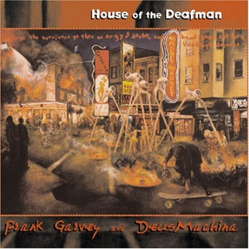Frank Garvey - House of the Deafman
