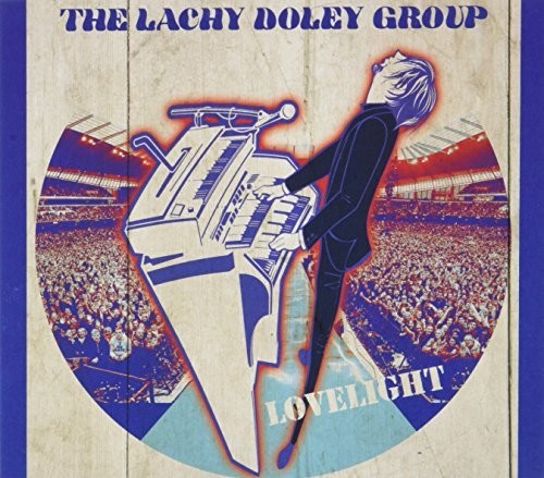 Lachy Doley Group - Lovelight