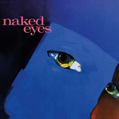 Naked Eyes - Naked Eyes