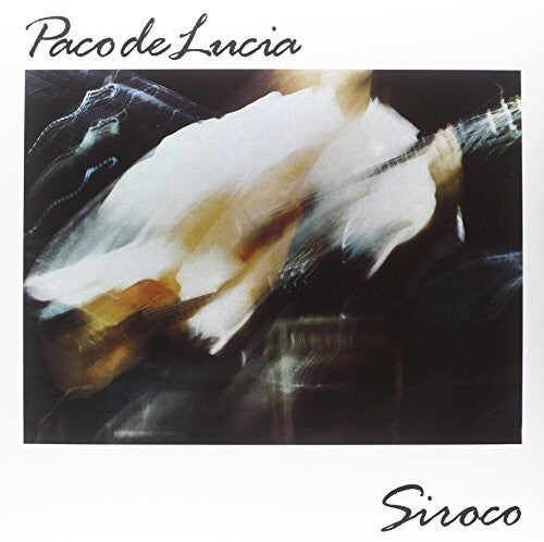 Paco Lucia - Siroco