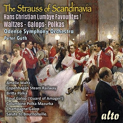 Peter Guth / Odense Symphony Orchestra - Lumbye: Favorite Waltzes / Galops / Polkas