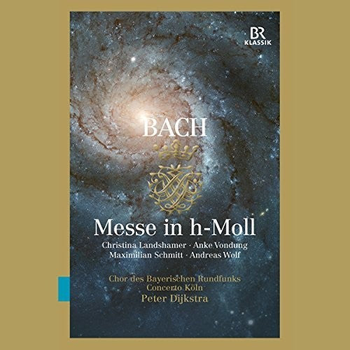Bach/ Koln/ Dijkstra - Mass In B Minor