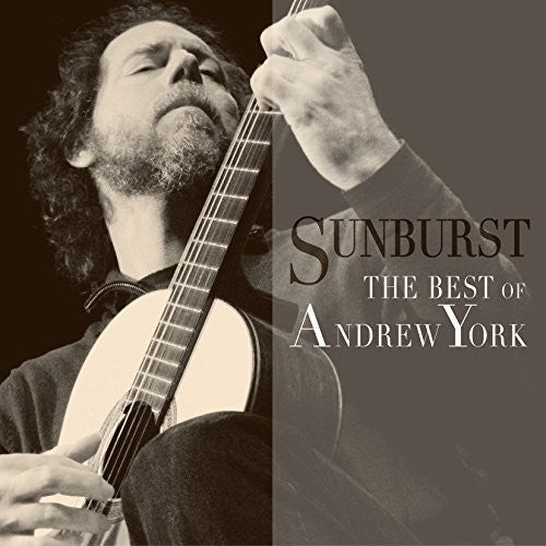 Andrew York - Sunburst: Best Of Andrew York